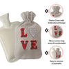 LOVE Hot Water Bottle with Warm Fleece Cover - Perfect for Valentines ! Washable